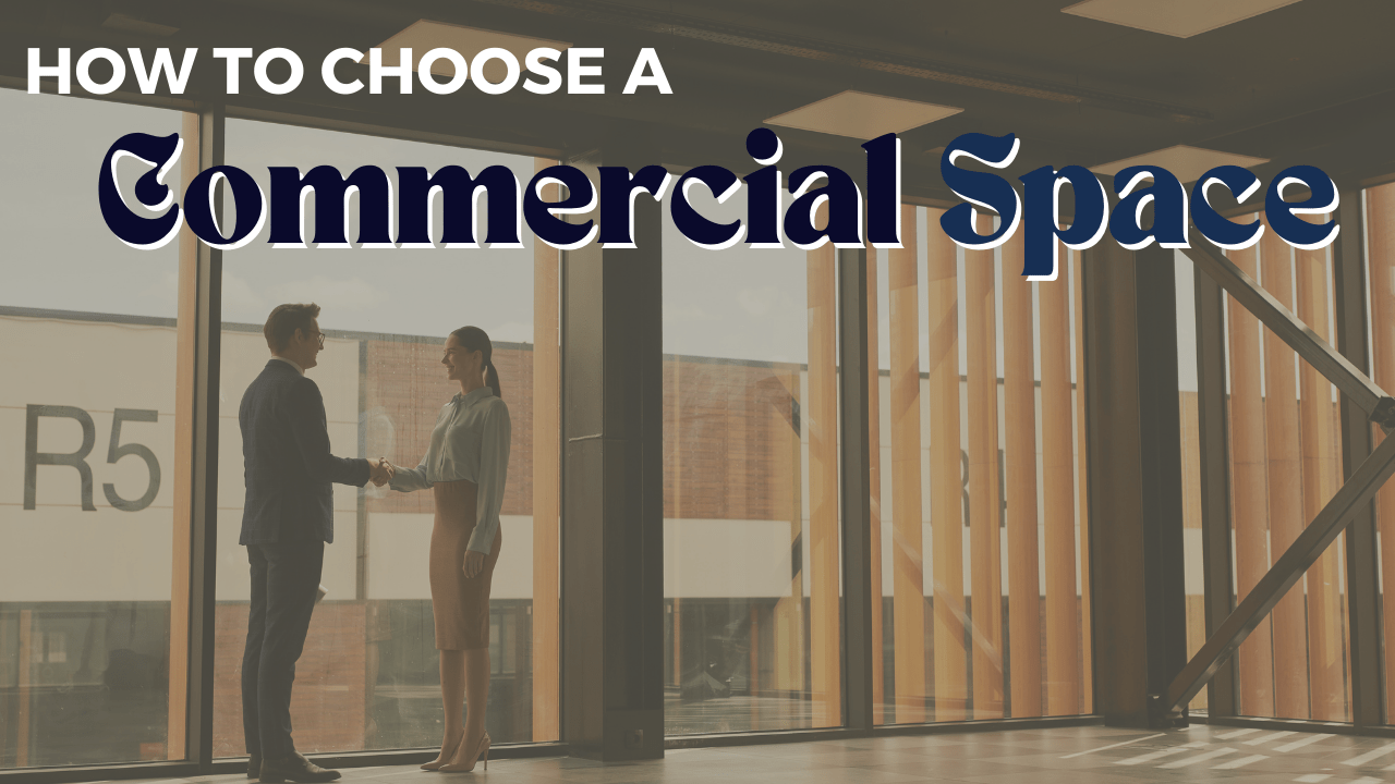 How to Choose a Commercial Space in LA County